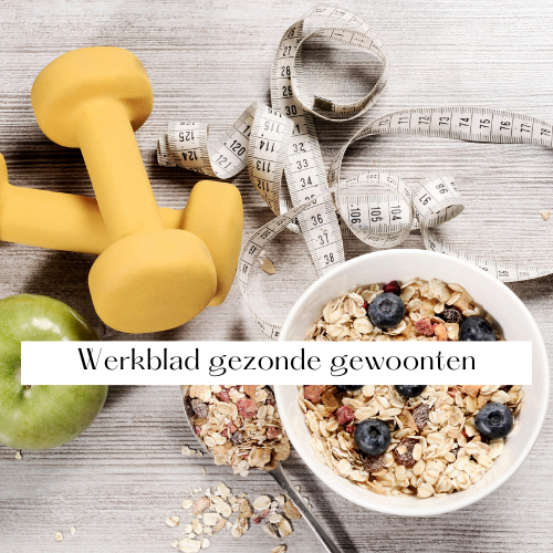 Werkblad: Gezonde gewoonten